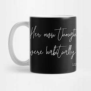 Jane Austen Thoughts and Reflections Calligraphy Quote (White) Mug